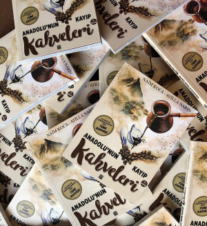Anadolu'nun Kayıp Kahveleri