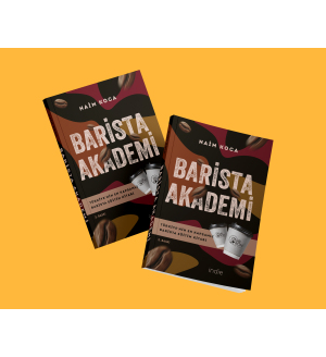 Barista Akademi - Türkiye'nin En Kapsamlı Barista Eğitim Kitabı 2.BASKI